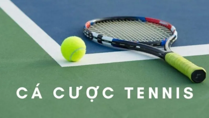 Tìm hiểu một số loại cược phổ biến trong tennis